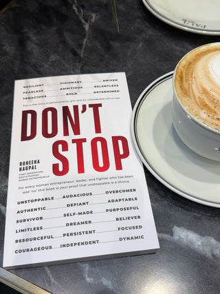 Don't Stop - By Roheena Nagpal